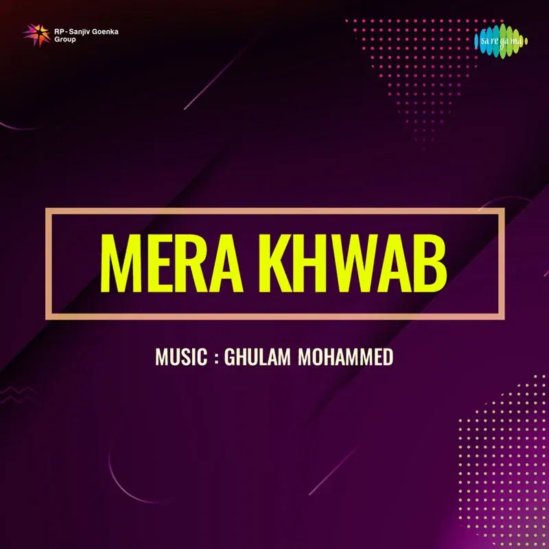 Mera Khwab (Original Motion Picture Soundtrack)