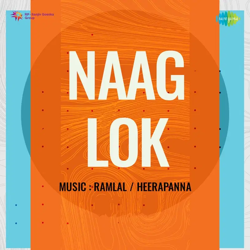 Naag Lok (Original Motion Picture Soundtrack)