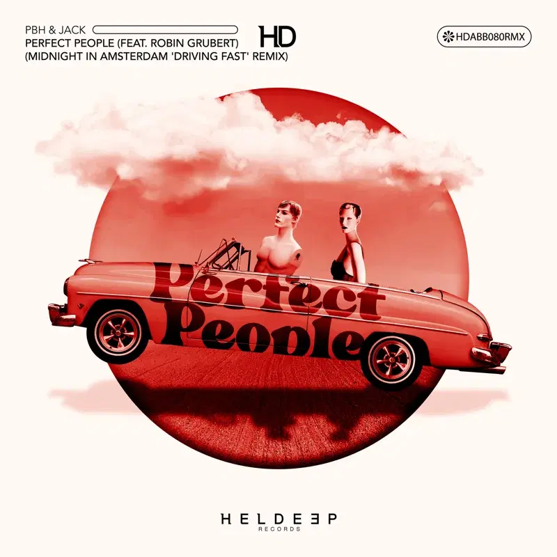 Perfect People (Midnight in Amsterdam 'Driving Fast' Remix)
