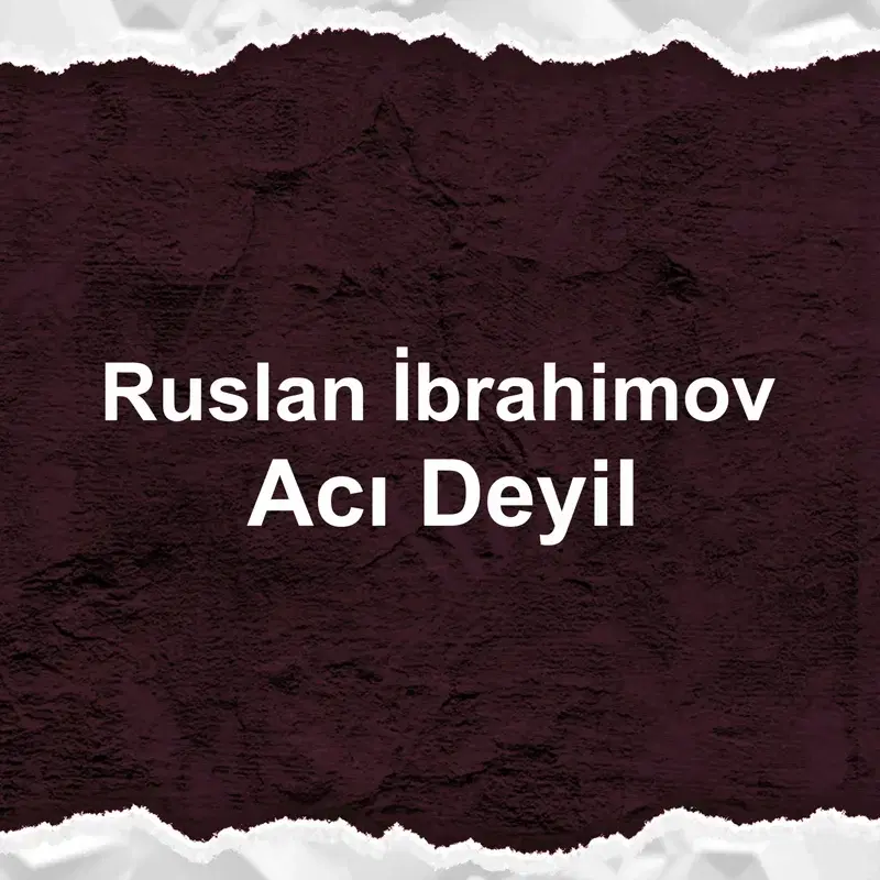 Acı Deyil