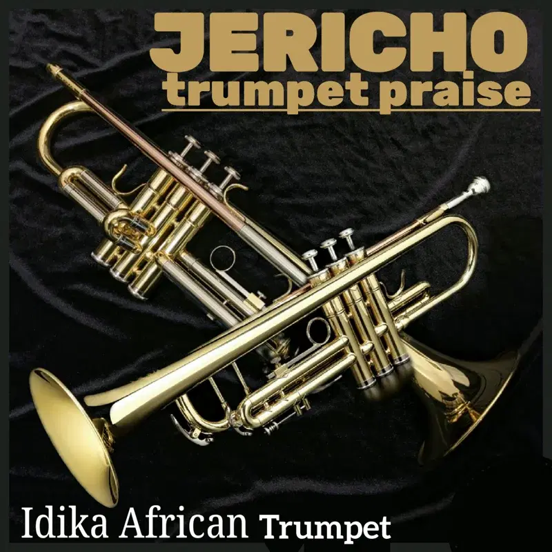 Jericho trumpet praise