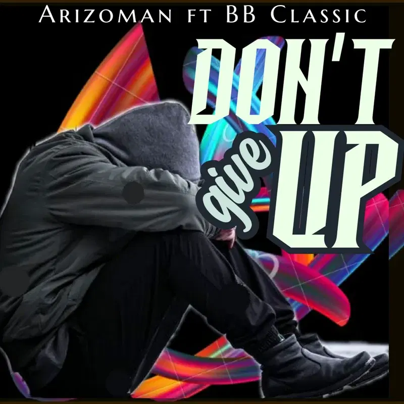 DON'T GIVE UP