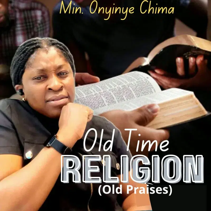 Old Time Religion (Old Praises)