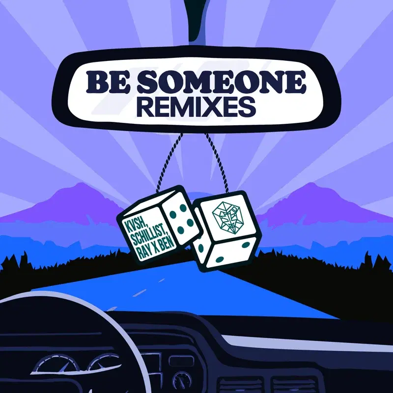 Be Someone (feat. Ray X Ben) [Remixes]