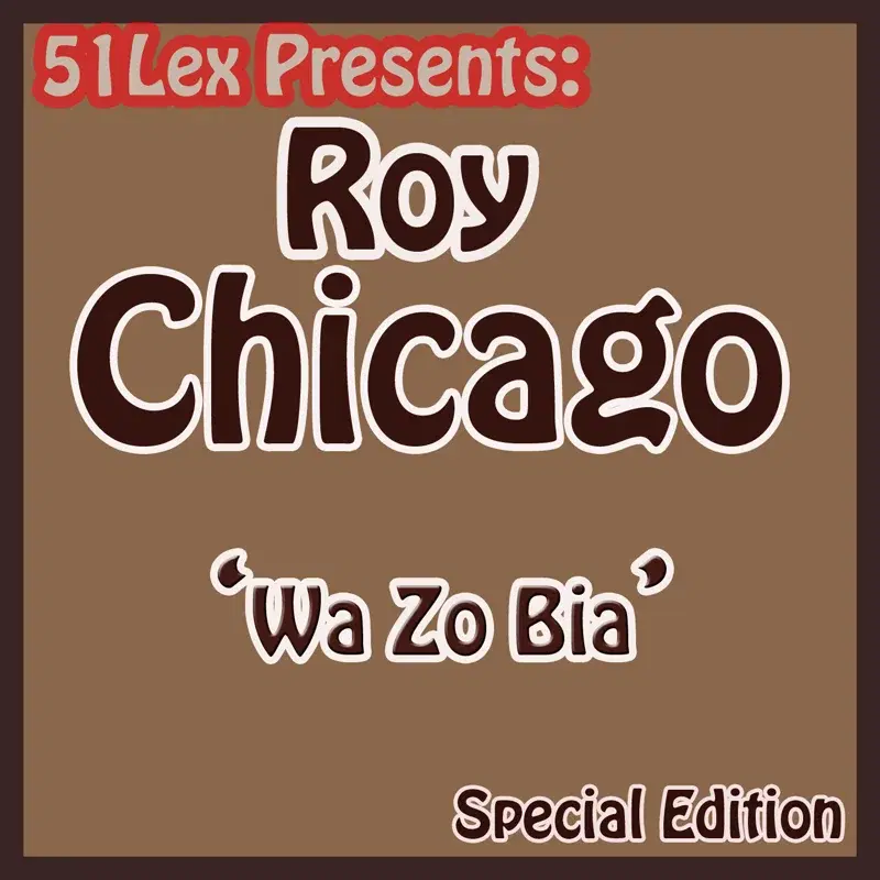 51 Lex Presents Wa Zo Bia