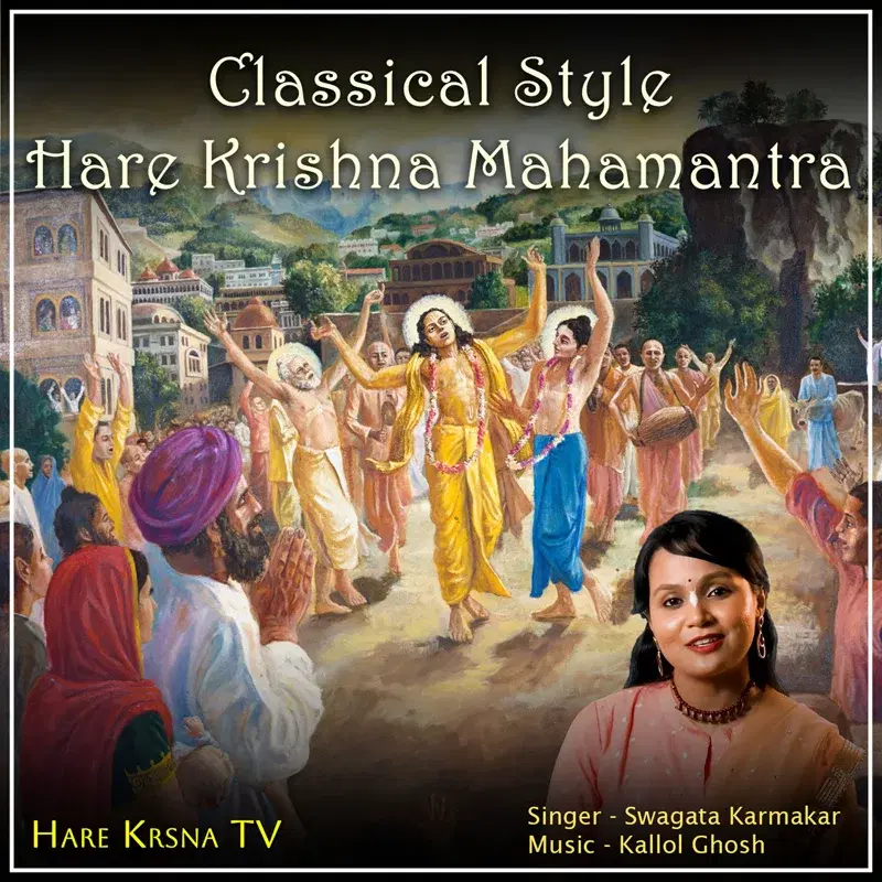Classical Style (Hare Krishna Mahamantra)