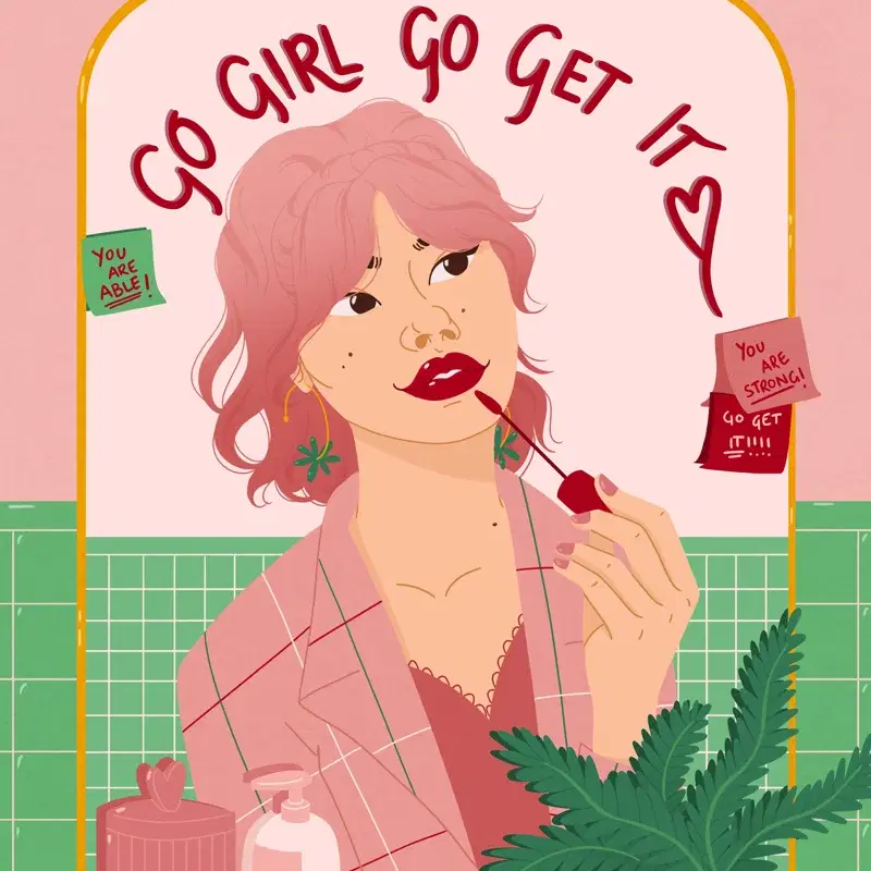 Go Girl Go Get It