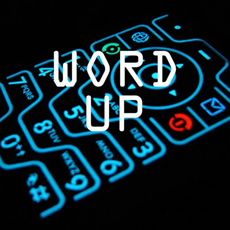 Word Up (Chorus)