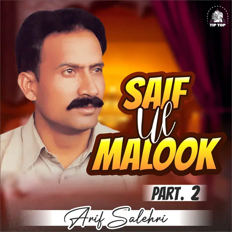 Saif Ul Malook, Pt. 2