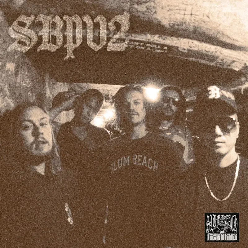 Slum Beach Posse, Vol. 2