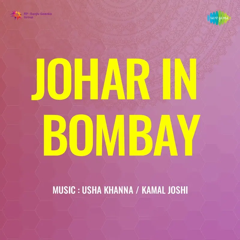 Johar in Bombay (Original Motion Picture Soundtrack)