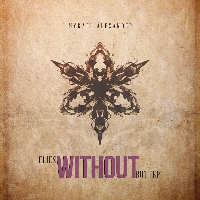 Flies Without Butter