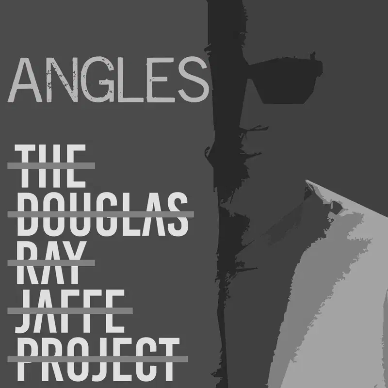 Angles - The Douglas Ray Jaffe Project