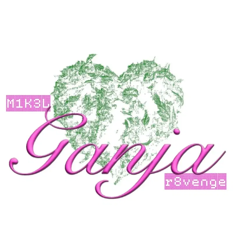GANJA