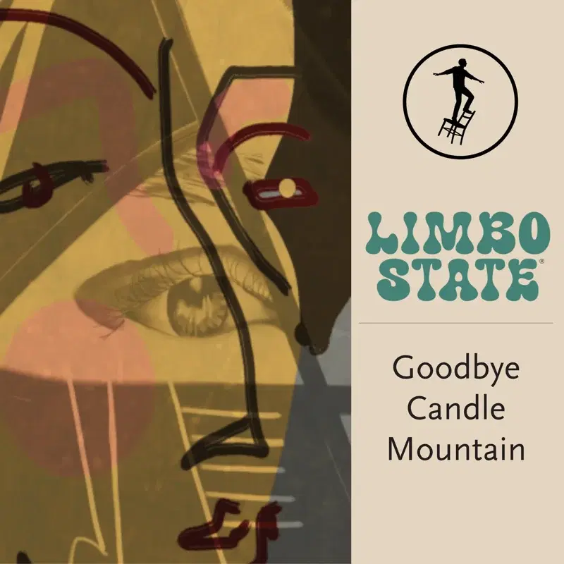 Goodbye Candle Mountain