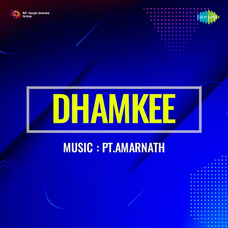Dhamkee (Original Motion Picture Soundtrack)