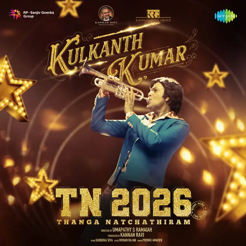 Kulkanth Kumar (From "TN 2026 Thanga Natchathiram")