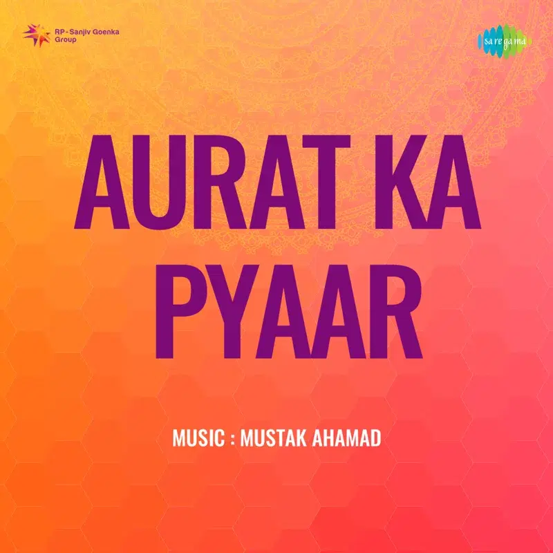 Chori Kahin Khule Na Naseemen Bahar Ki (From "Aurat Ka Pyaar")