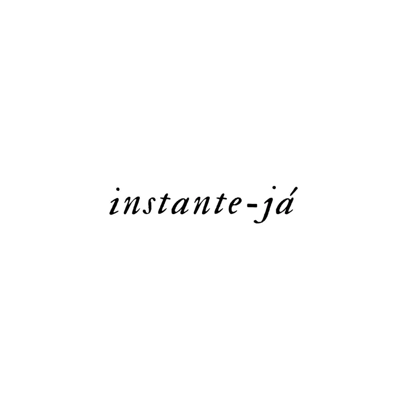 instante-já