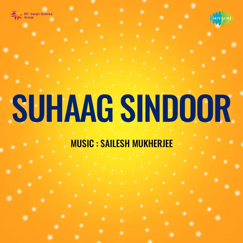 Suhaag Sindoor (Original Motion Picture Soundtrack)