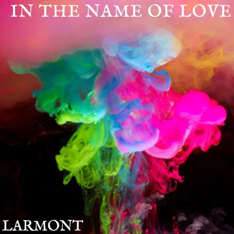 In the Name of Love