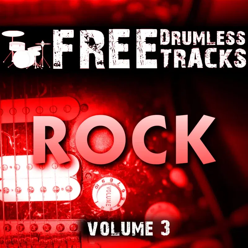 Free Drumless Tracks: Rock, Vol. 3