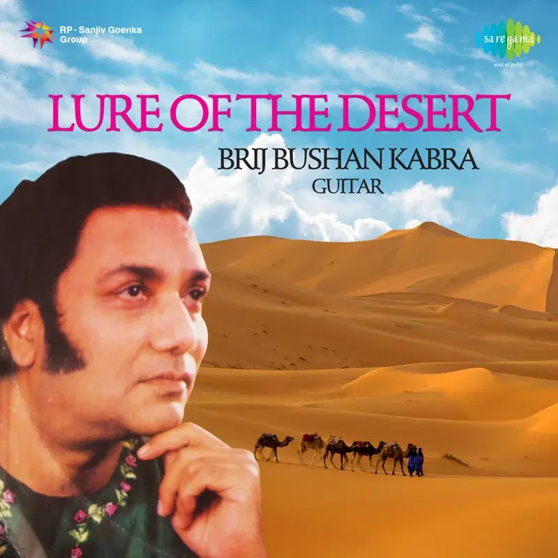 Lure of the Desert - Brij Bushan Kabra Guitar