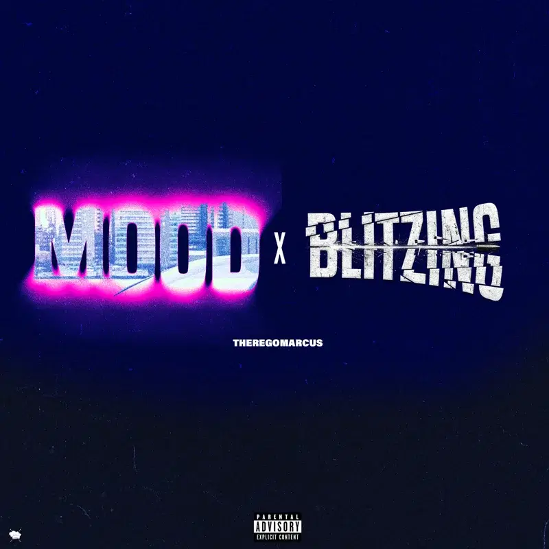 Mood / Blitzing