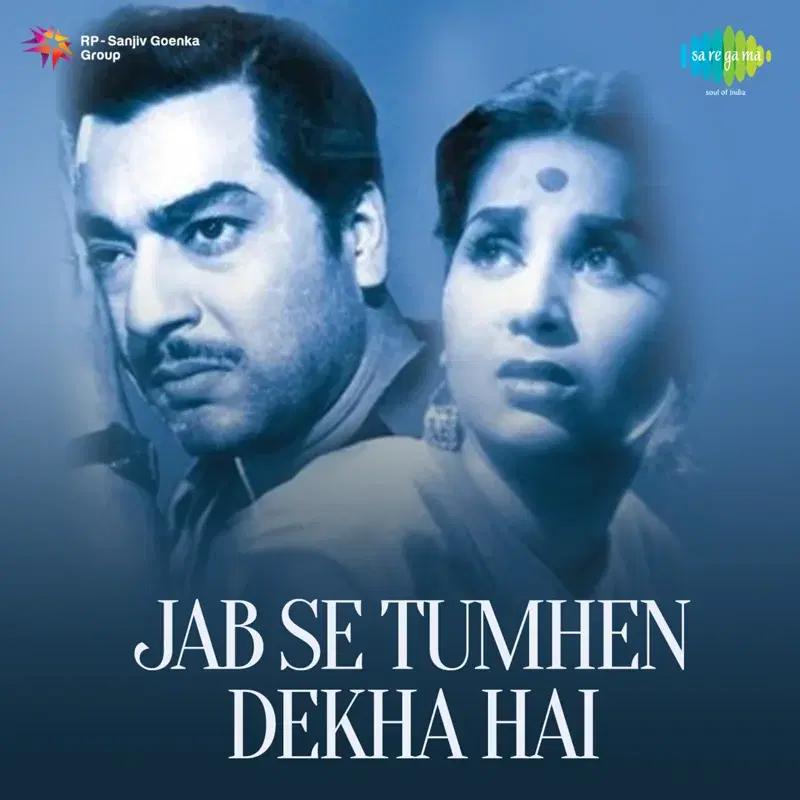 Jab Se Tumhen Dekha Hai (Original Motion Picture Soundtrack)