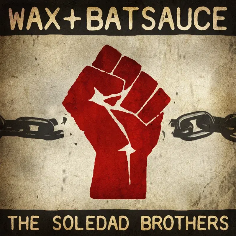 The Soledad Brothers