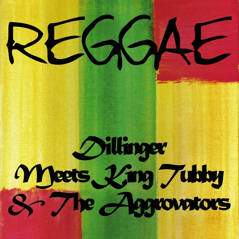 Dillinger Meets King Tubby & The Aggrovators