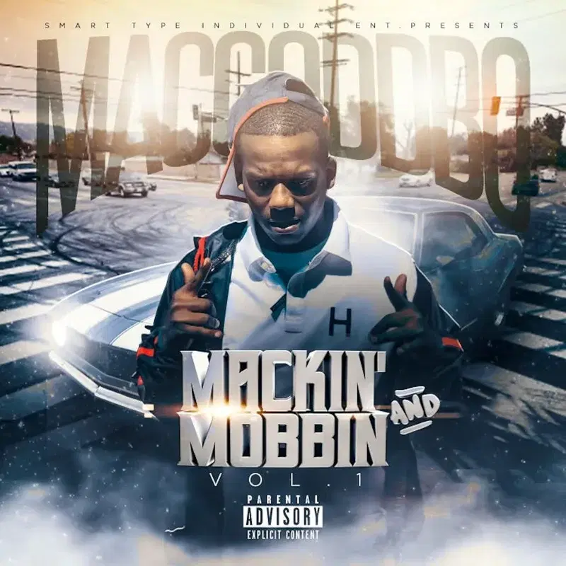 Mackin' and Mobbin', Vol. 1