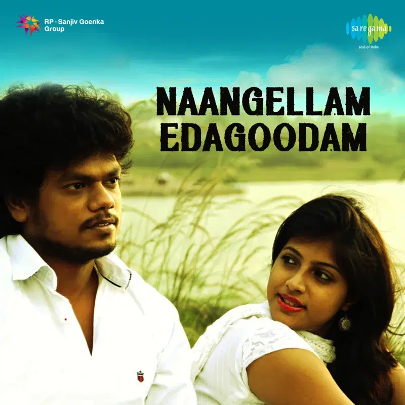 Naangellam Edagoodam (Original Motion Picture Soundtrack)