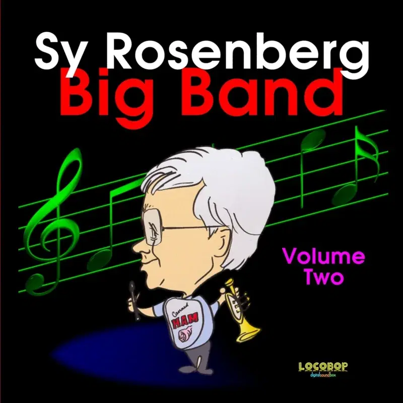 Sy Rosenberg Big Band Vol. II