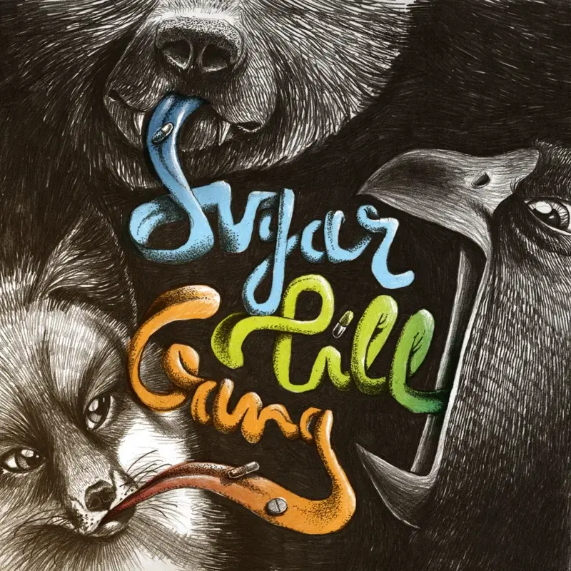 Sugar Pill Gang