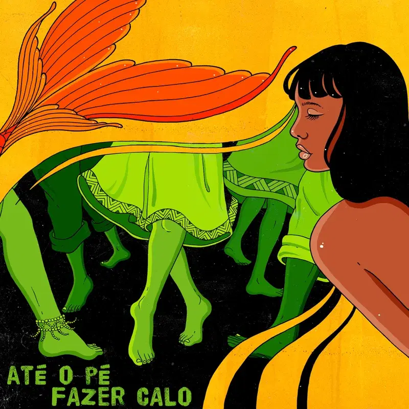 Até o pé fazer calo