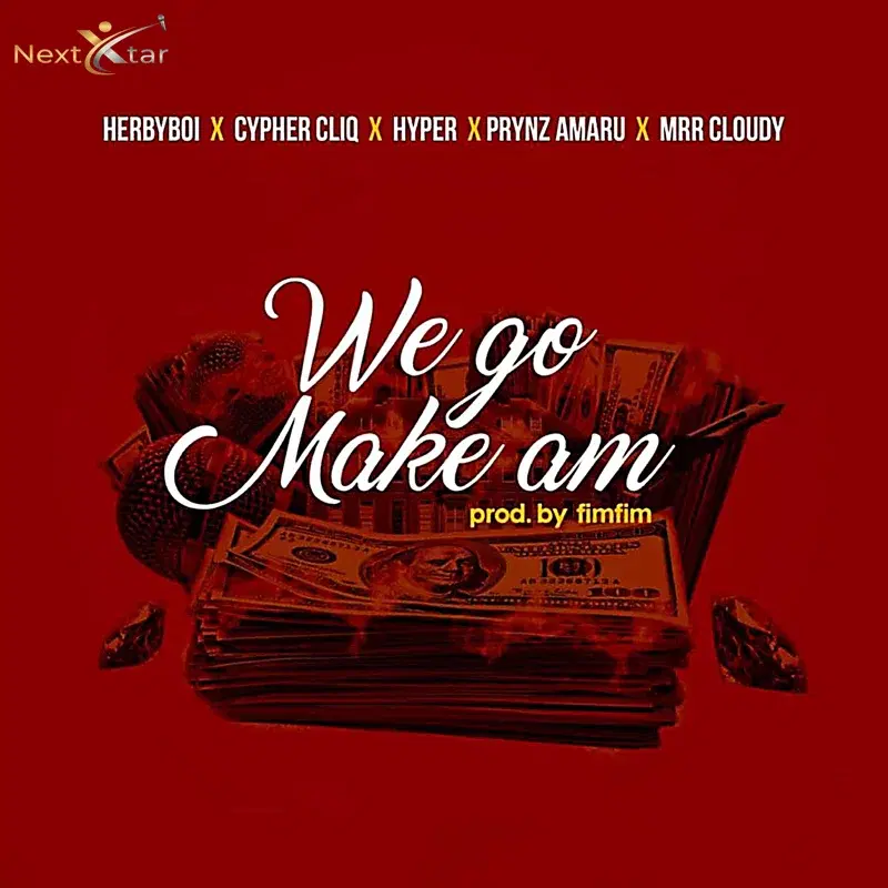 We Go Make Am