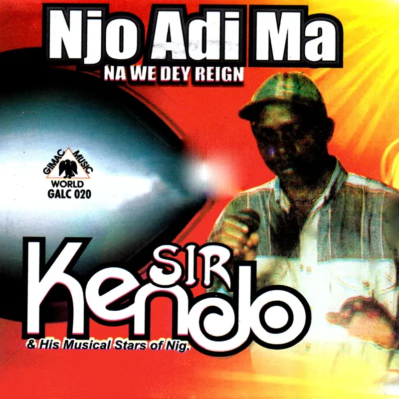 Njo Adi Ma (Na We Dey Reign)