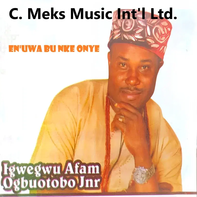 En'uwa Bu Nke Onye