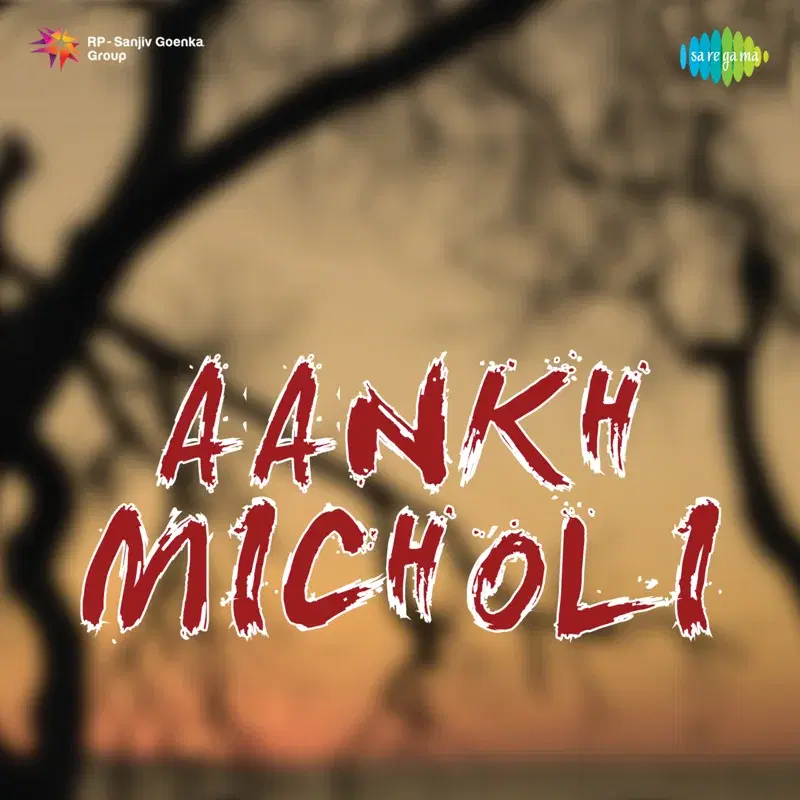 Aankh Micholi (Original Motion Picture Soundtrack)