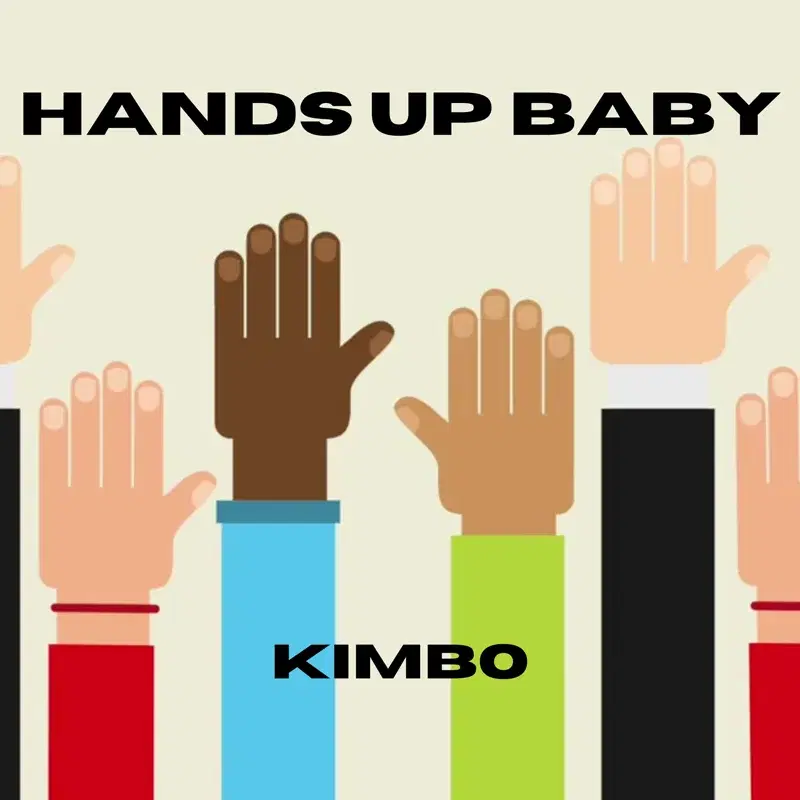S.O.T.: HANDS UP BABY