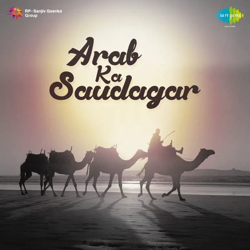 Arab Ka Saudagar (Original Motion Picture Soundtrack)