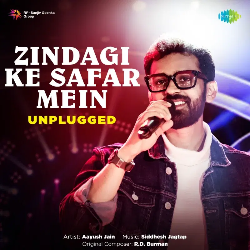 Zindagi Ke Safar Mein (Unplugged) - Single