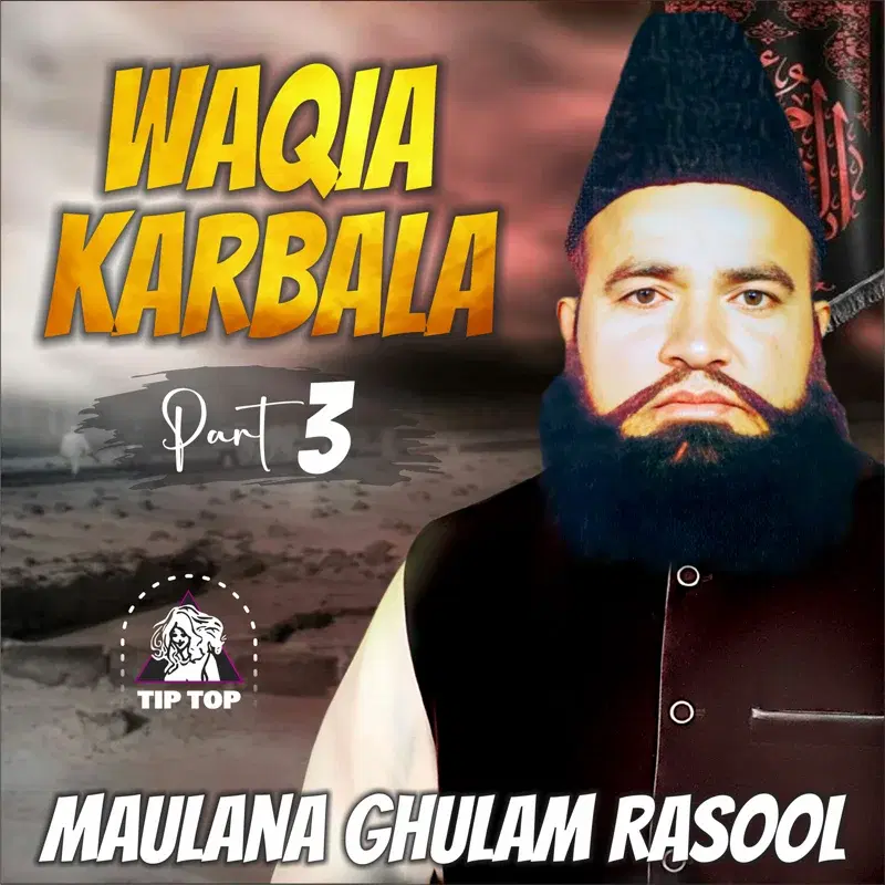 Waqia Karbala, Pt. 3