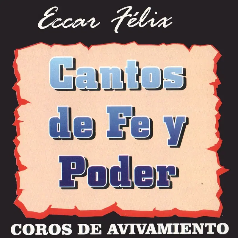 Cantos de Fe y Poder: Coros de Avivamiento