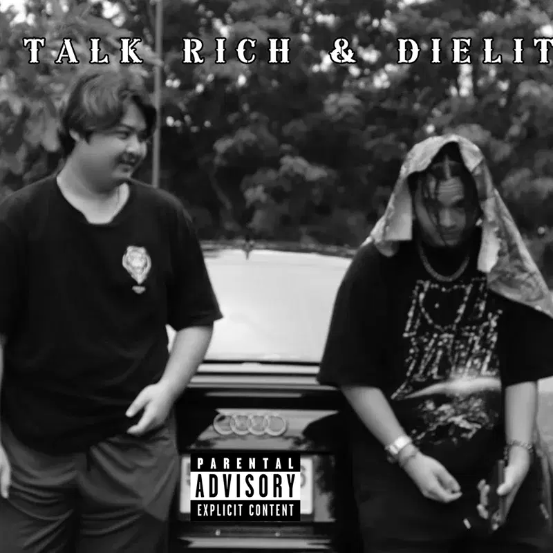 Talk Rich & Die Lit