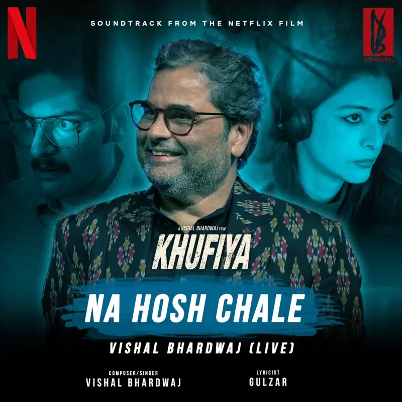Na Hosh Chale (From "Khufiya")