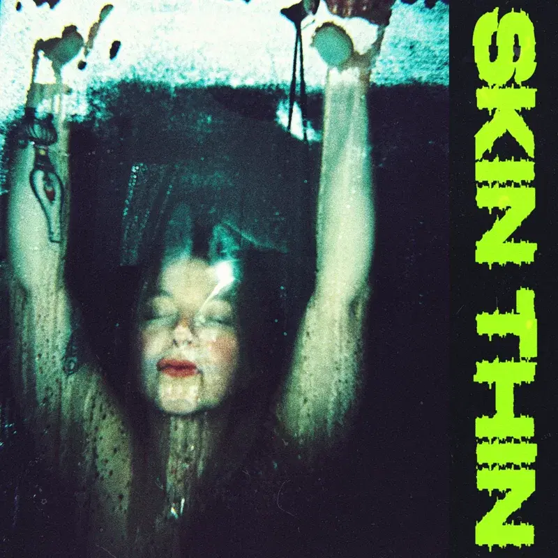Skin Thin