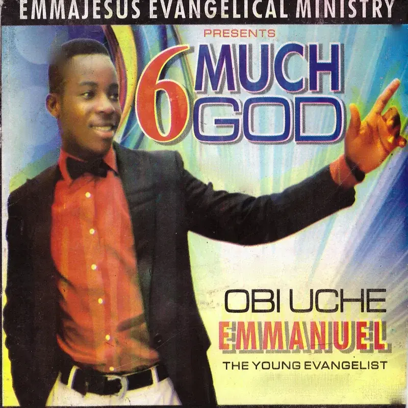 6 Much God