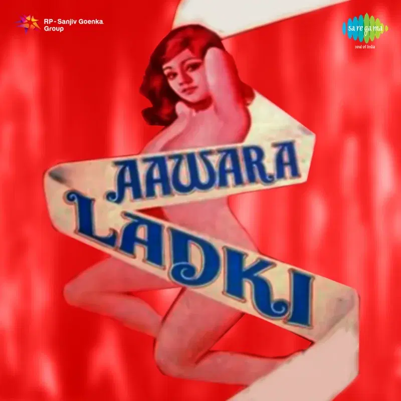 Awara Ladki (Original Motion Picture Soundtrack)
